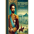 Modernizing An Empire: The Reforms of Haile Selassie I