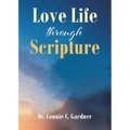 Love Life through Scripture