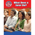 What Does a Juror Do?