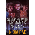 Sleeping with Mama's New Man: Stand-alone