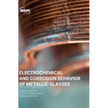 Electrochemical and Corrosion Behavior of Metallic Glasses