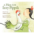 A Hen for Izzy Pippik