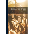 Kickapoo Tales