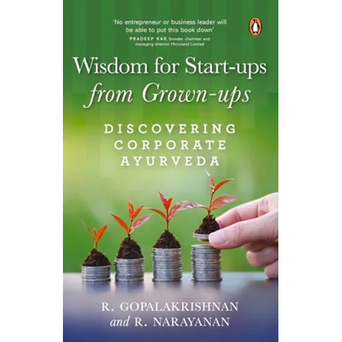 Wisdom for Start-Ups from Grown-Ups