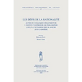 Les Defis de la Rationalite: Actes Du Colloque Organise Par l'Institut Superieur de Philosophie (Ucl) a l'Occasion Des 80 ANS de Jean Ladriere