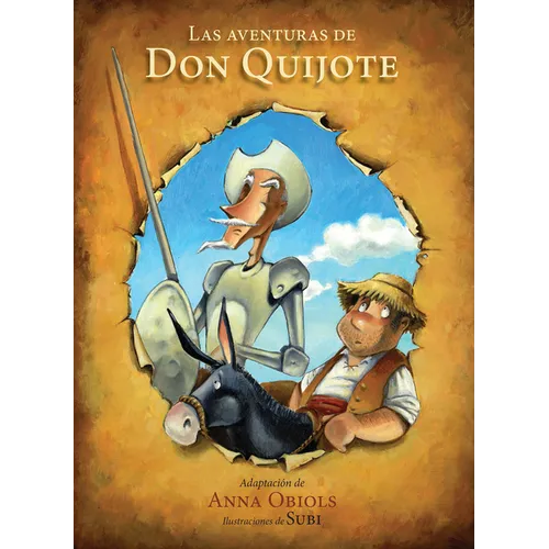 Las Aventuras de Don Quijote / The Adventures of Don Quijote
