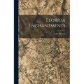Florida Enchantments