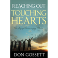 Reaching Out, Touching Hearts: The Joy of Encouraging Others