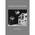 A Queen in Bucks County