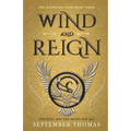 Wind and Reign: The Elemental Gods Book Three