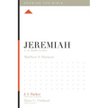 Jeremiah: A 12-Week Study
