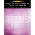 The Giant Book of Songs for Teens from Musicals - Young Women's Edition: 50 Songs from 41 Shows and Films