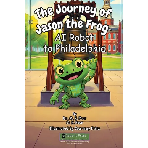 The Journey of Jason the Frog(TM) AI Robot to Philadelphia