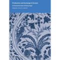 Production and Exchange in Eurasia: In Commemoration of Zeng Lingyi Volume 99