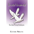 Be a Star! an Awe-Star!: Be an Award Winning Everlasting Star.