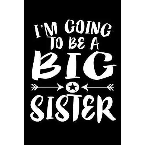 I'm Going To Be A Big Sister: Family Collection
