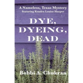 Dye, Dyeing, Dead