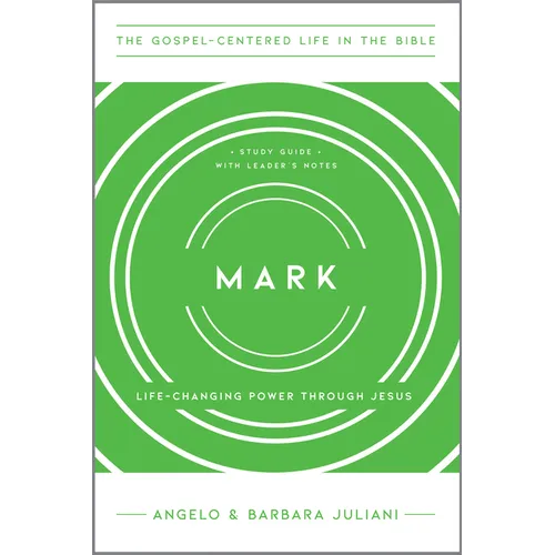 Mark: All Things Are Possible with Jesus