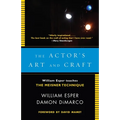 The Actor's Art and Craft: William Esper Teaches the Meisner Technique