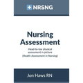 Nursing Assessment: Head-to-Toe Assessment in Pictures (Health Assessment in Nursing)