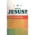 Who Is Jesus?
