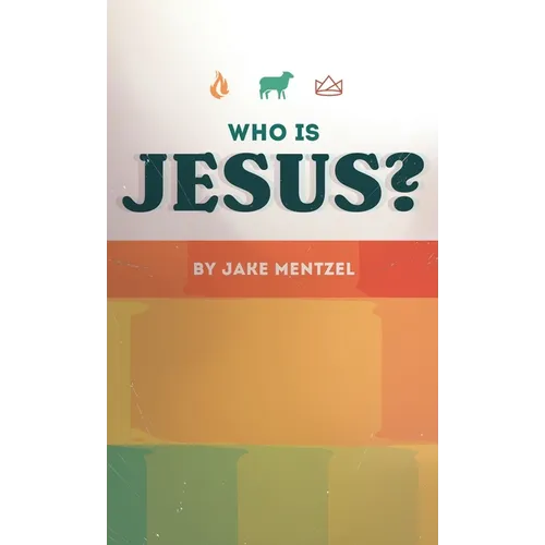 Who Is Jesus?