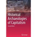 Historical Archaeologies of Capitalism