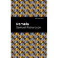 Pamela, or Virtue Rewarded