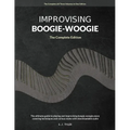 Improvising Boogie Woogie The Complete Edition