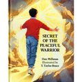 Secret of the Peaceful Warrior