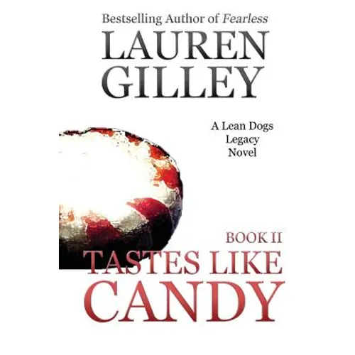 Tastes Like Candy
