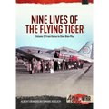 Nine Lives of the Flying Tiger: Volume 2 - From Korea to Dien Bien Phu