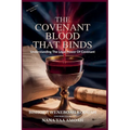 The Covenant Blood That Binds