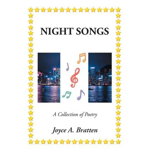 Night Songs: A Collection of Poetry