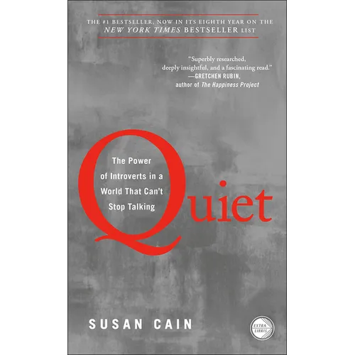 Quiet: The Power of Introverts in a World That Can't Stop Talking