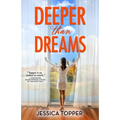 Deeper Than Dreams