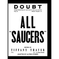 ALL "SAUCERS" Doubt. THE FORTEAN SOCIETY MAGAZINE. Vol. II. Number. 40.