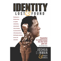 Identity Lost And Found