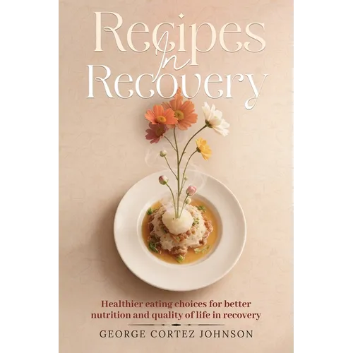 Recipes in Recovery
