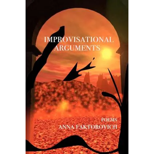Improvisational Arguments: Poems