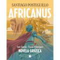 Africanus. Novela Gráfica (Spanish Edition) / Africanus. Graphic Novel (Spanish Edition)