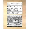 The Rambler. in Four Volumes. Harrison's Edition. Volume 4 of 4