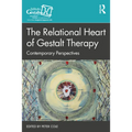 The Relational Heart of Gestalt Therapy: Contemporary Perspectives