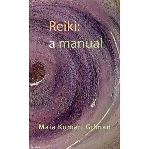 Reiki: a manual