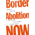 Border Abolition Now