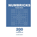 Numbricks Puzzles Book - 200 Hard Puzzles 9x9 (Volume 9)