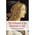 The Civilization of the Renaissance in Italy