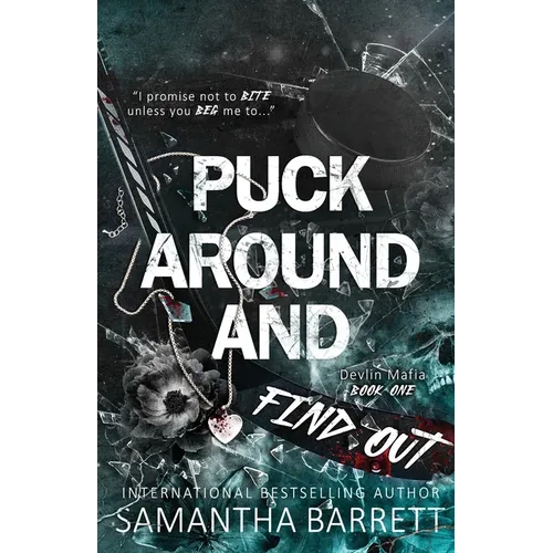 Puck Around And Find Out