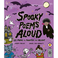 Spooky Poems Aloud: 25 Poems to Frighten and Delight