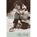 Nine Mile Bridge: Three Years in the Maine Woods